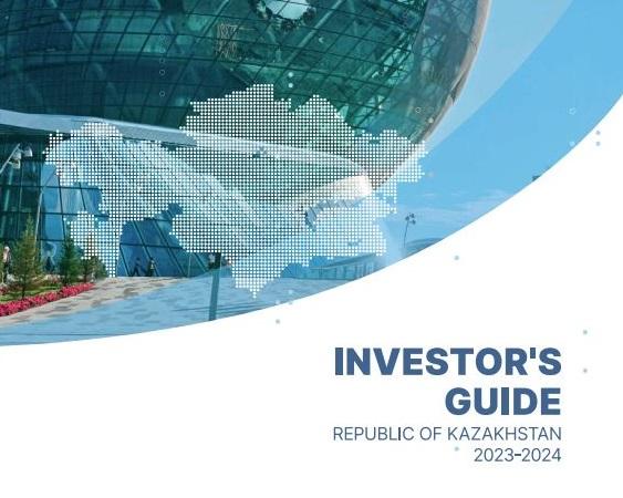 KAZAKH INVEST запустил Путеводитель для инвестора